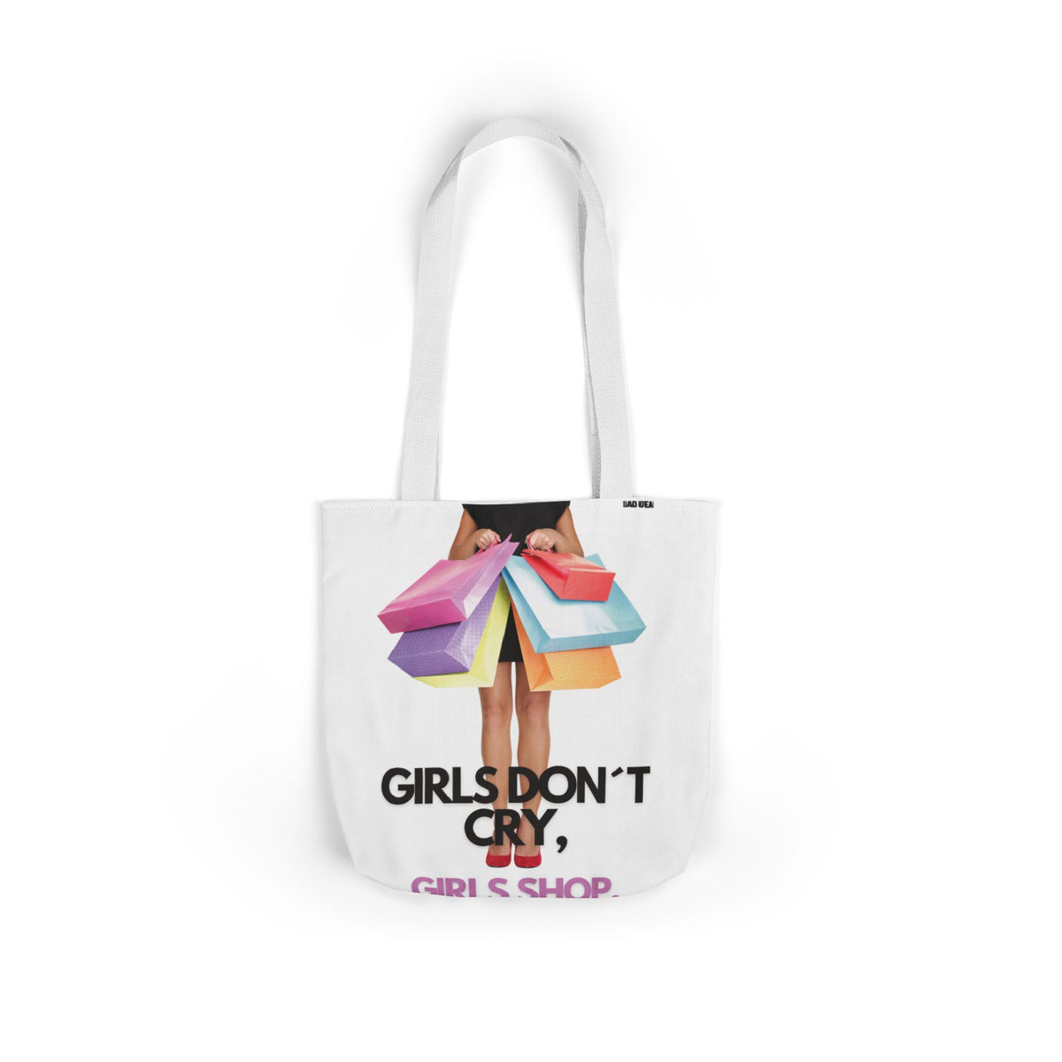 Tote Bag — "Girls Don't Cry, Girls Shop" Shopping Tote (Colorful Bags Graphic)