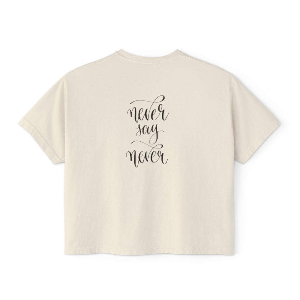 Boxy Tee — 'Never Say Never' Graphic Tee with Dual Character Illustration