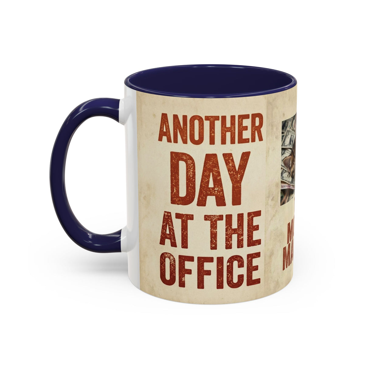 But First, Coffee Cat Mug — "The Money Machine" Accent Coffee Cup (11/15oz)