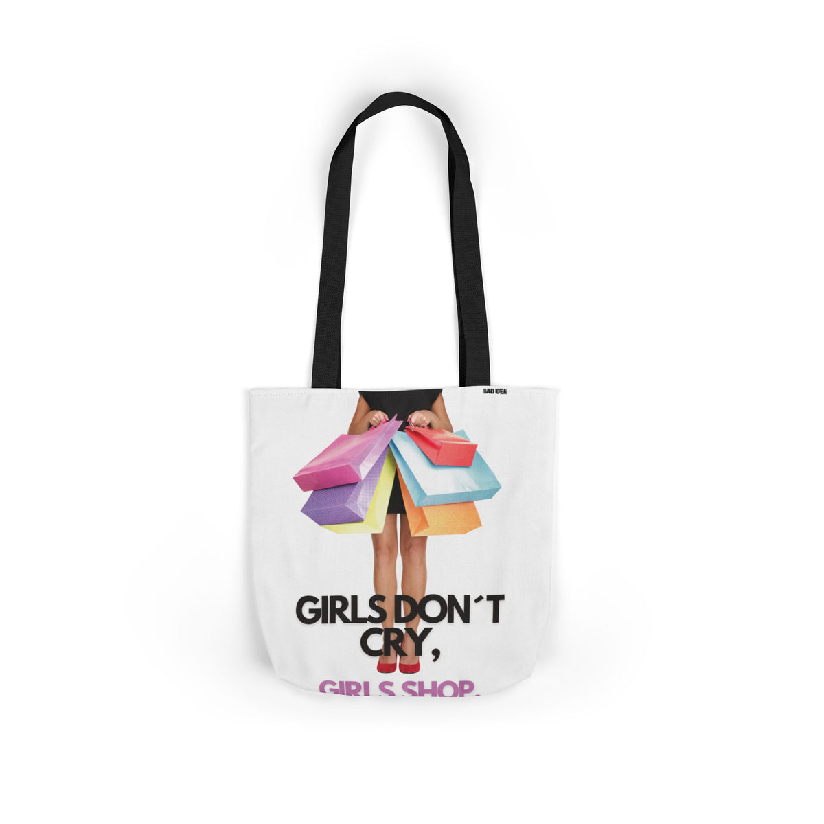 Tote Bag — "Girls Don't Cry, Girls Shop" Shopping Tote (Colorful Bags Graphic)