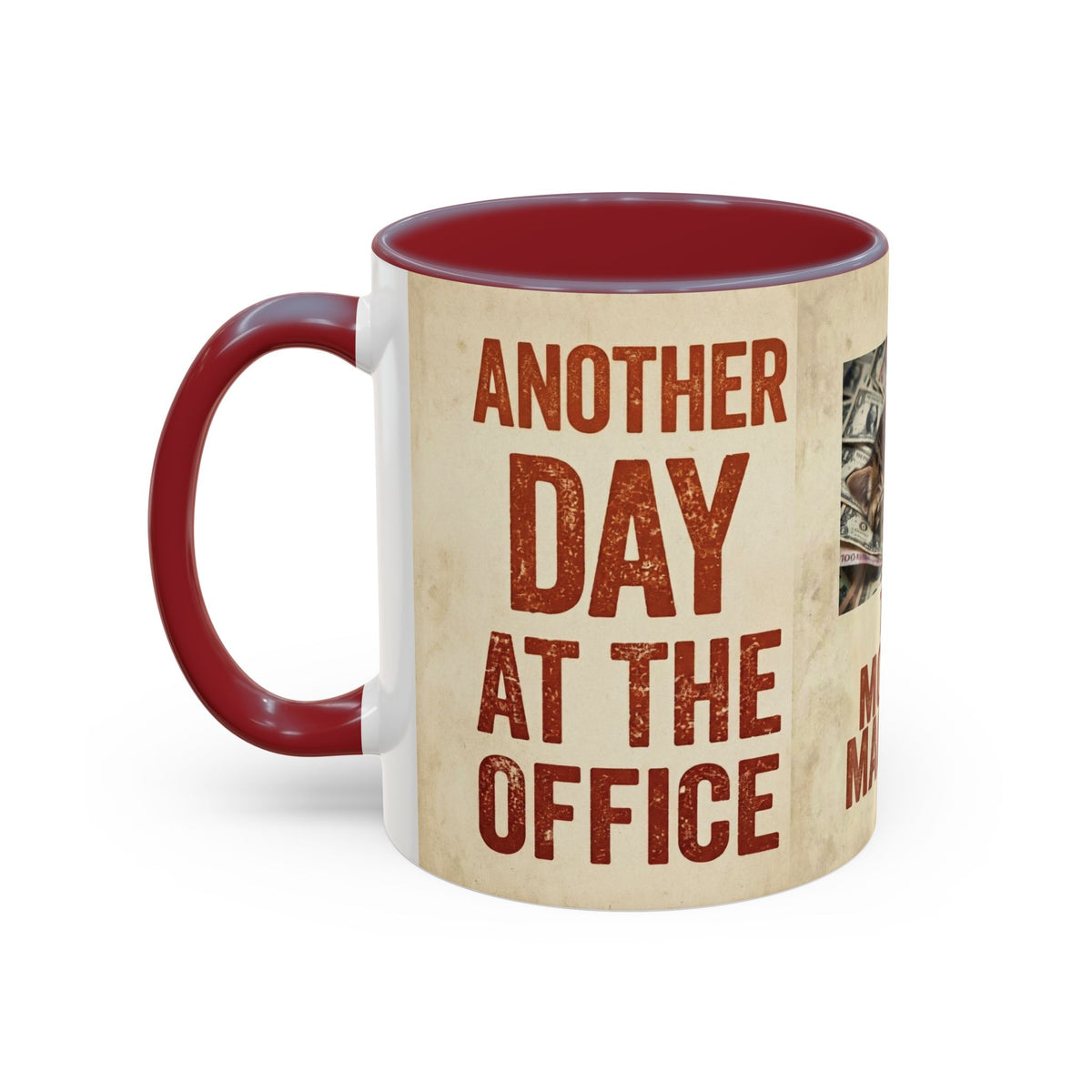 But First, Coffee Cat Mug — "The Money Machine" Accent Coffee Cup (11/15oz)