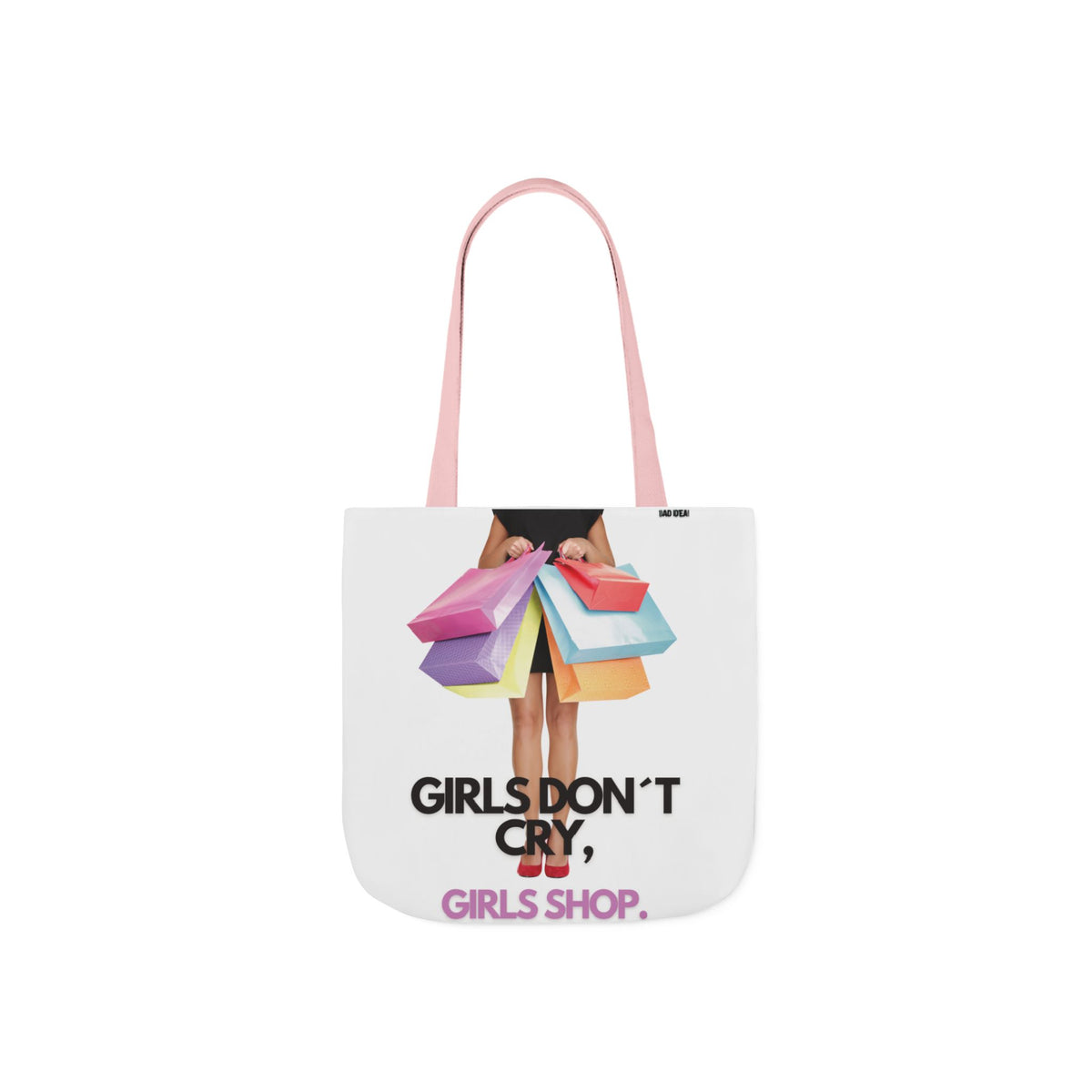 Tote Bag — "Girls Don't Cry, Girls Shop" Shopping Tote (Colorful Bags Graphic)