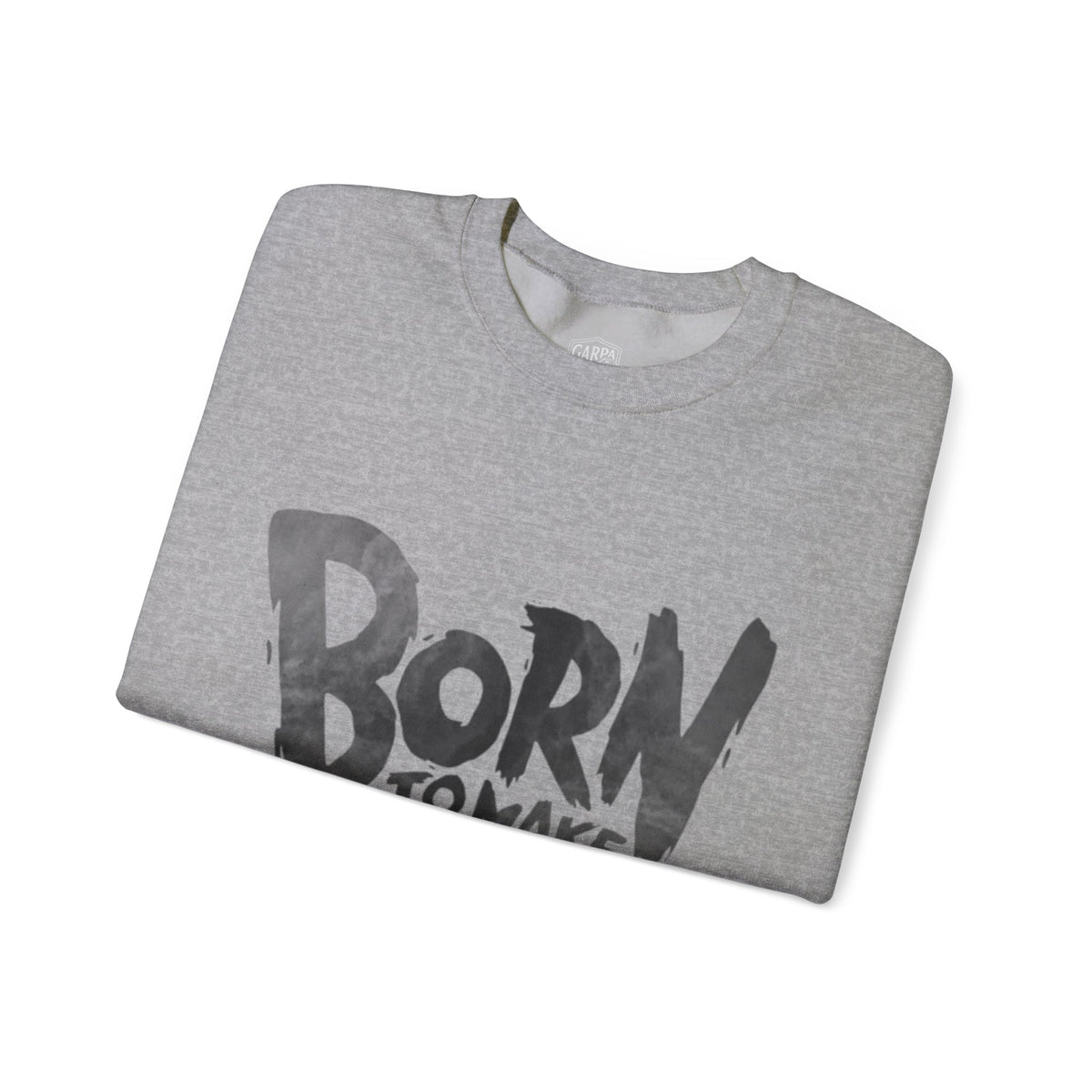 Born to Make History Crewneck Sweatshirt