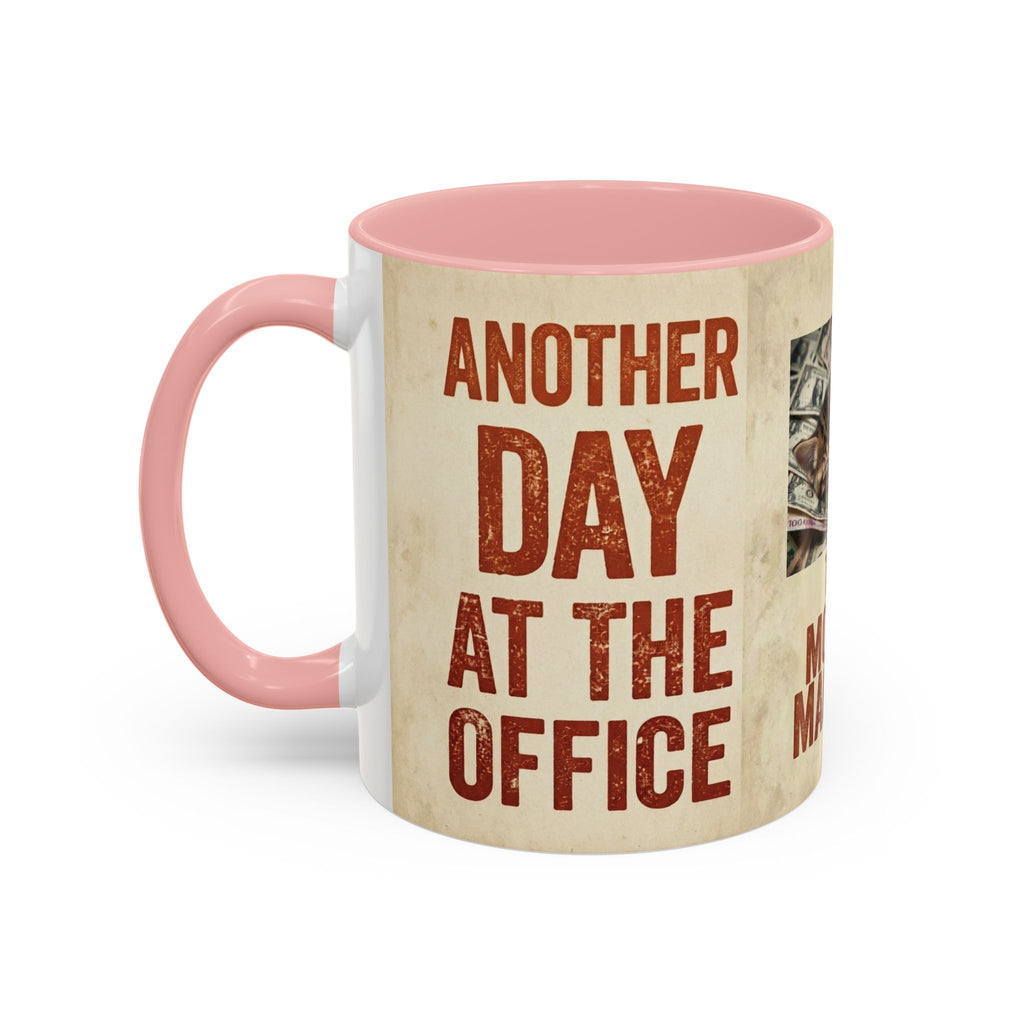 But First, Coffee Cat Mug — "The Money Machine" Accent Coffee Cup (11/15oz)