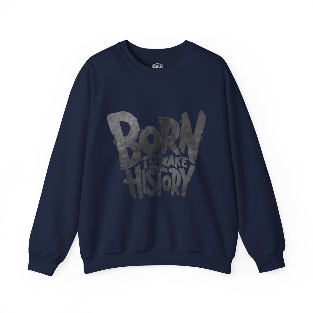 Born to Make History Crewneck Sweatshirt