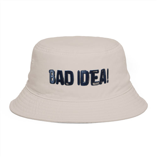 'Bad Idea!' Brown Bucket Hat – Funny Embroidered Casual Sun Hat