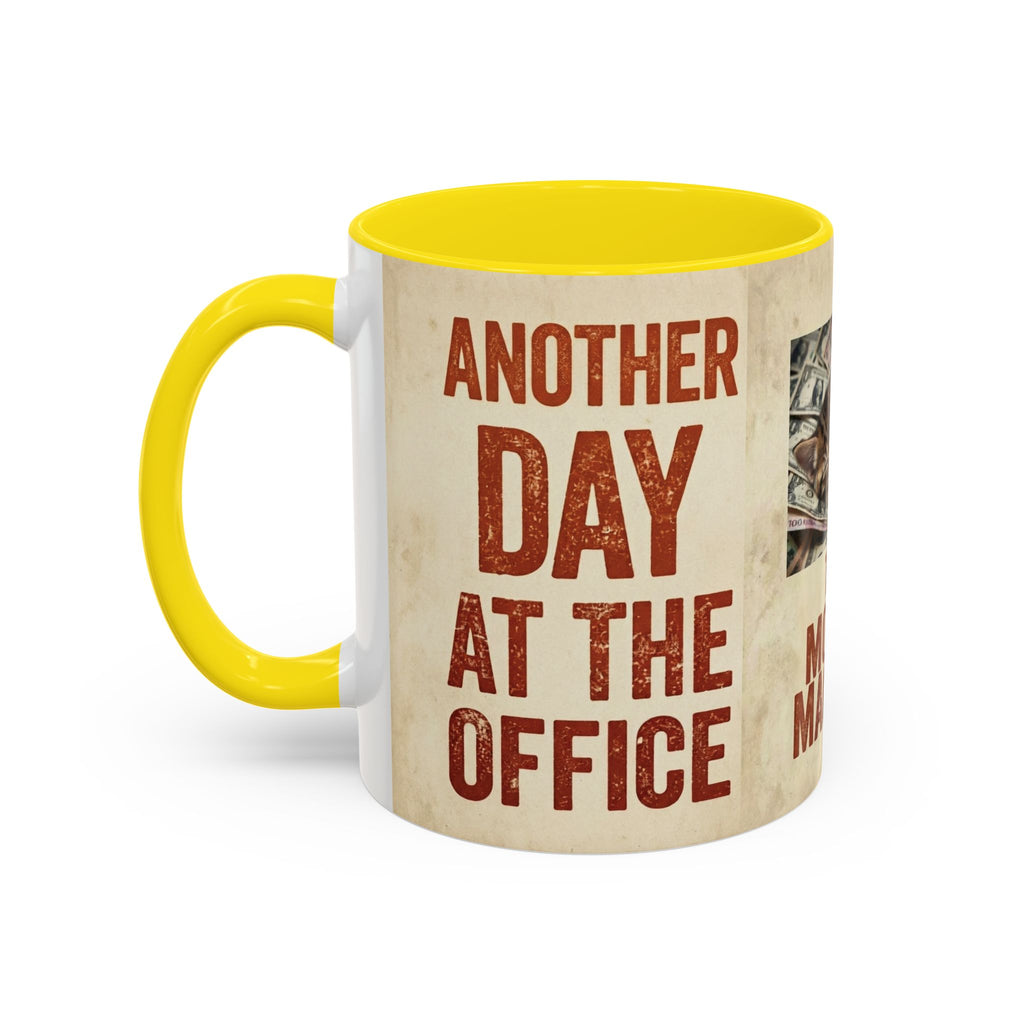 But First, Coffee Cat Mug — "The Money Machine" Accent Coffee Cup (11/15oz)