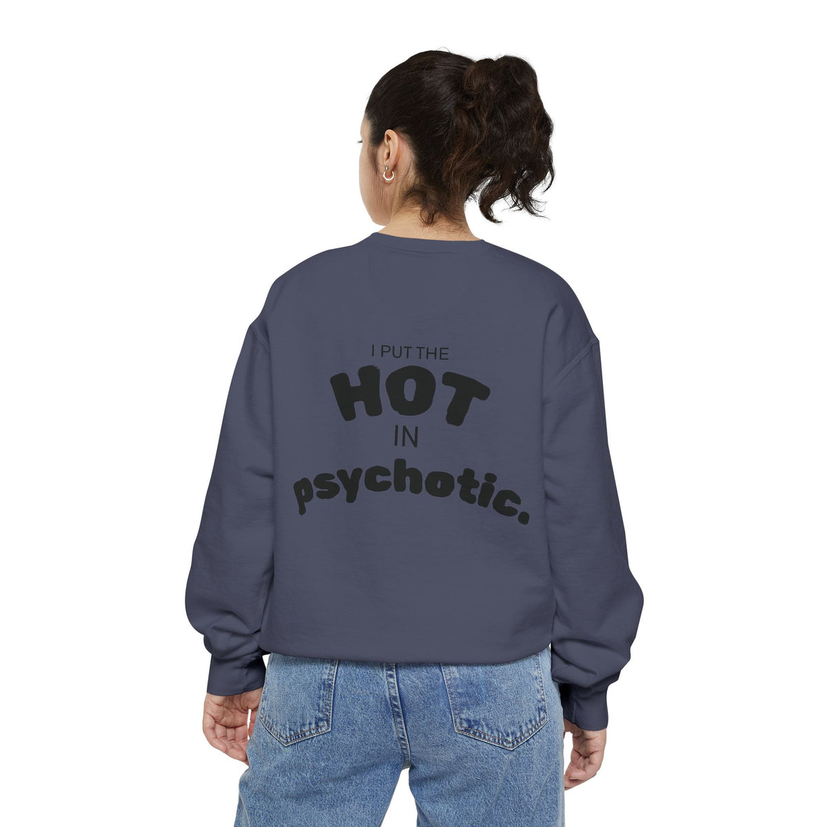Halloween Heartbeat Sweatshirt — "I Put The Hot In Psychotic" Graphic Crewneck