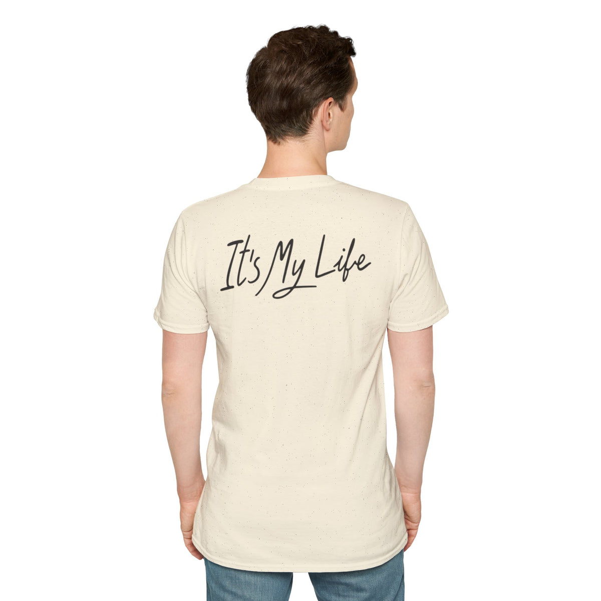 Portrait Graphic T-Shirt — "It's My Life" Back Print