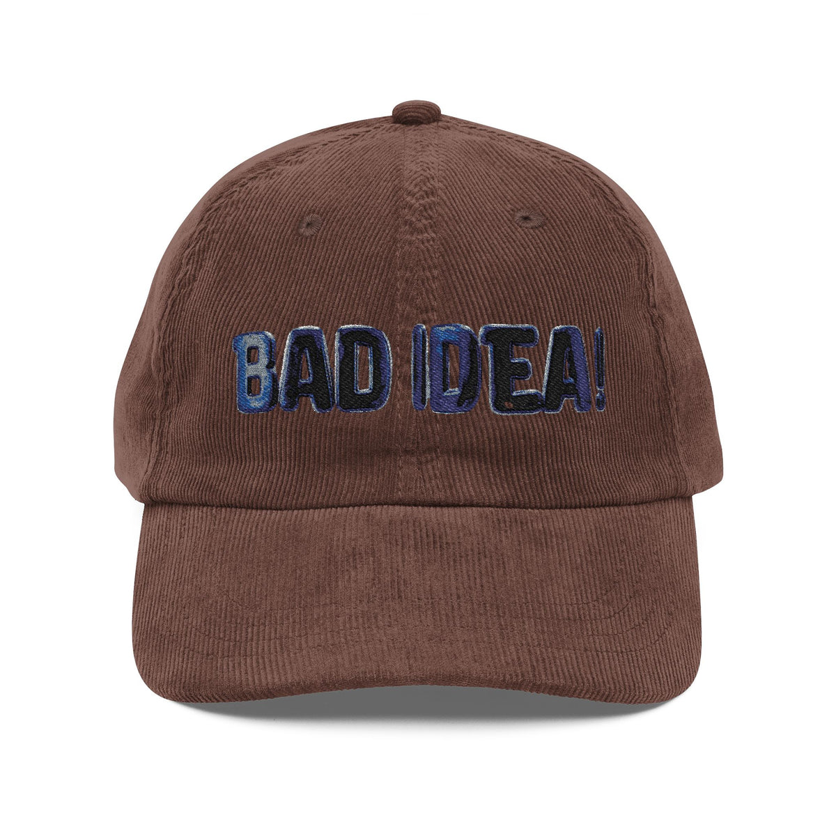 Vintage Corduroy Cap — Embroidered "BAD IDEA" Dad Hat