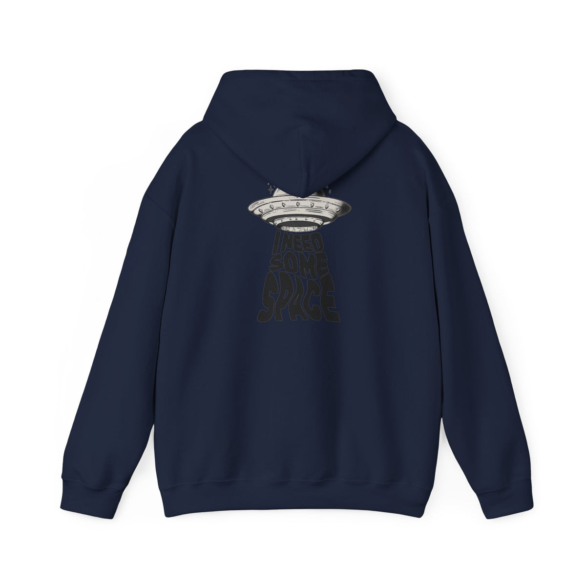 I Need Some Space Hoodie — UFO Graphic Hooded Sweatshirt