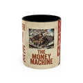 But First, Coffee Cat Mug — "The Money Machine" Accent Coffee Cup (11/15oz)