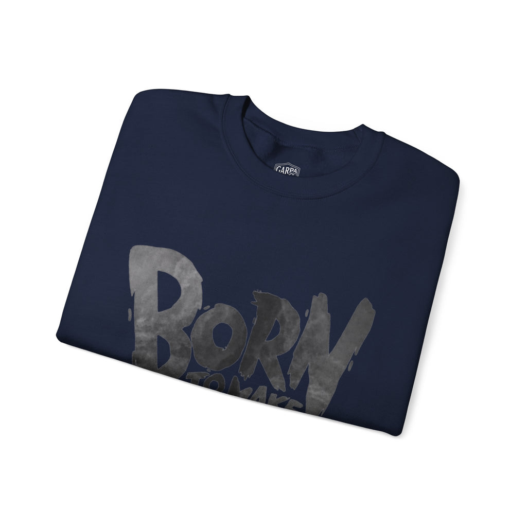 Born to Make History Crewneck Sweatshirt