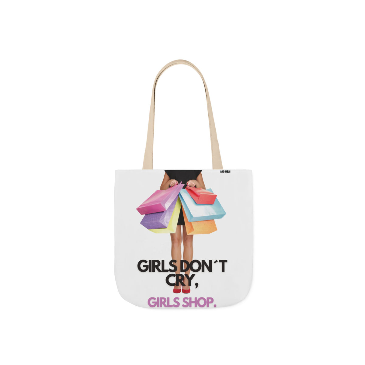 Tote Bag — "Girls Don't Cry, Girls Shop" Shopping Tote (Colorful Bags Graphic)