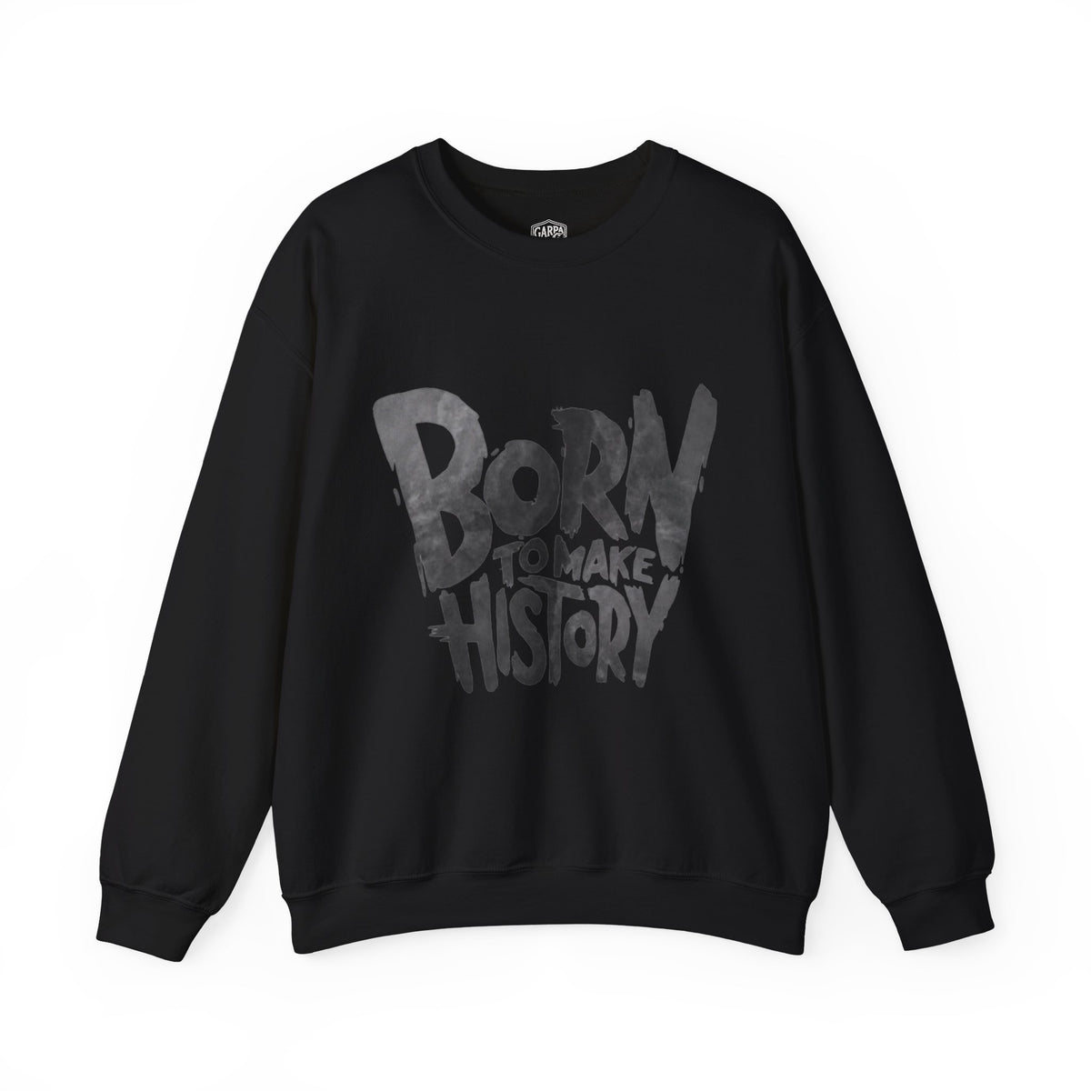 Born to Make History Crewneck Sweatshirt